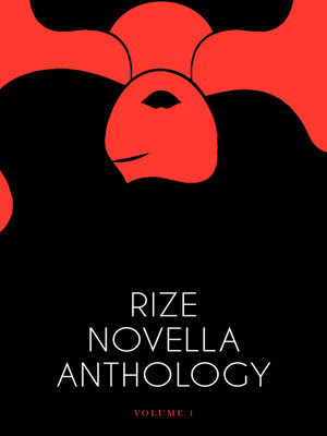 cover image of Rize Novella Anthology, Volume 1